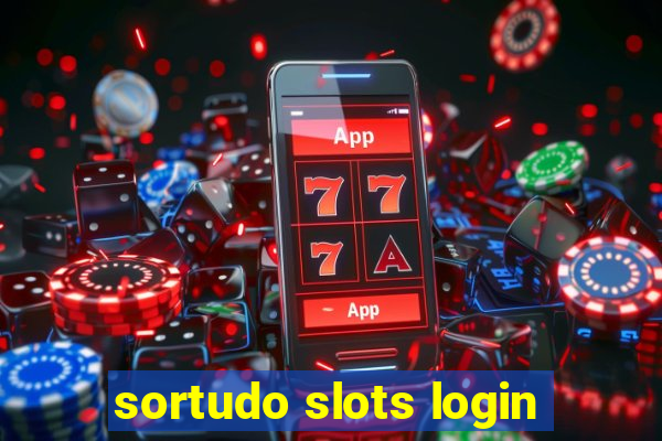 sortudo slots login